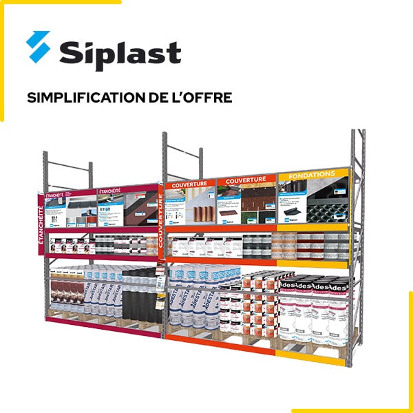 simplification de l'offre rayon Siplast